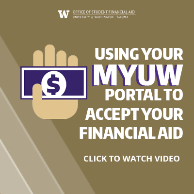 Graphic with hand that says "Using MyUW portal to accept your financial aid"