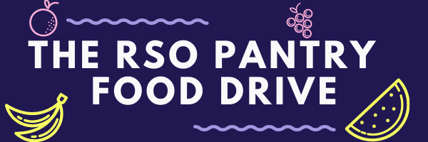 Banner image for The RSO Pantry Food Drive, white text on a deep purple background with yellow and pink fruits surrounding it.